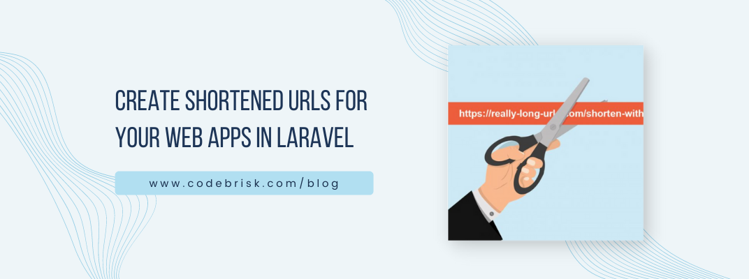 Create shortened URLs for your Web Applications in Laravel